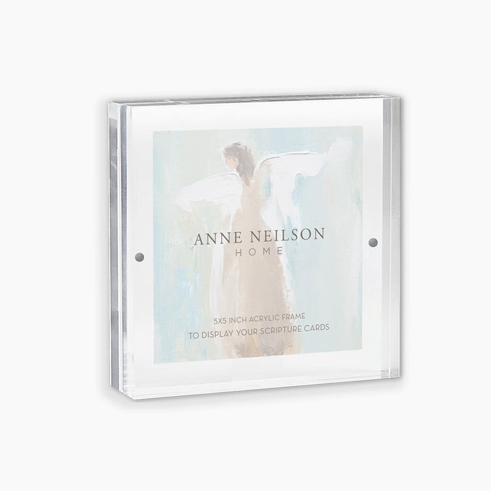Anne Neilson Home 5x5 Acrylic Scripture Card Frame